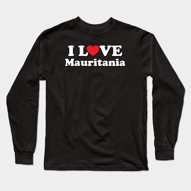 I Love Mauritania Long Sleeve T-Shirt by Ericokore